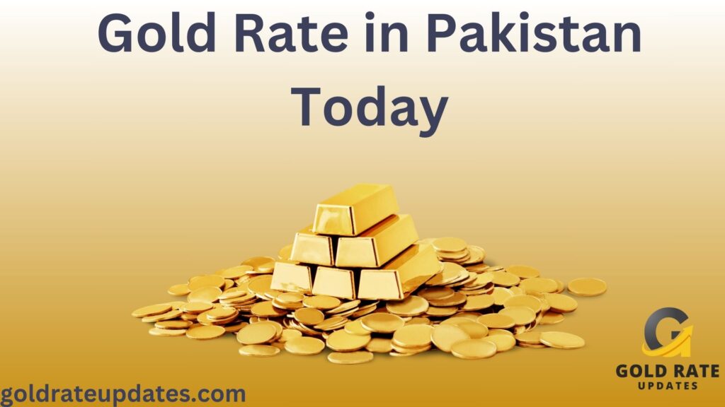 gold rate in pakistan today